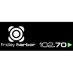 Radio: FRIDAY HARBOR - FM 102.7