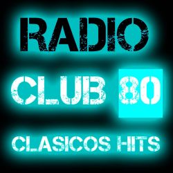 Radio: Radio Club 80 Clasicos Fm