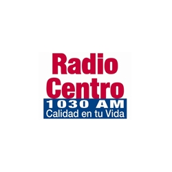 Radio: RADIO CENTRO - AM 1030