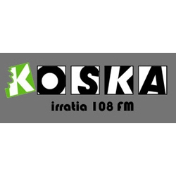 Radio: KOSKA IRRATIA - FM 108