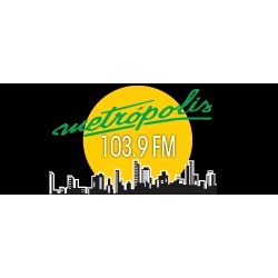 Radio: METROPOLIS - FM 103.9