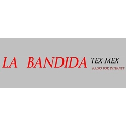 Radio: LA BANDIDA TEX MEX - ONLINE