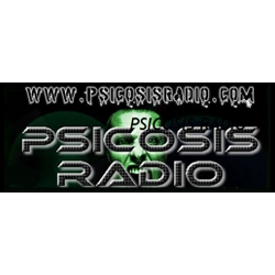 Radio: PSICOSIS RADIO - ONLINE