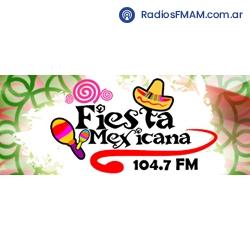 Radio: FIESTA MEXICANA - FM 104.7