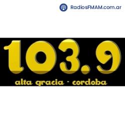 Radio: RADIO ALTA GRACIA - FM 103.9