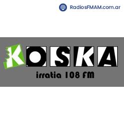 Radio: KOSKA IRRATIA - FM 108