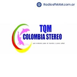 Radio: TQM COLOMBIA STEREO - ONLINE