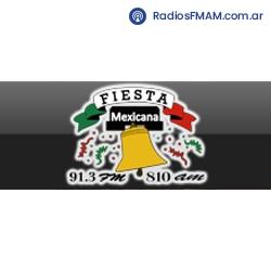 Radio: FIESTA MEXICANA - AM 810 / FM 91.3