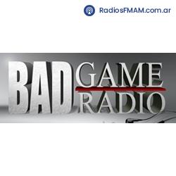 Radio: BAD GAME RADIO - FM 94.0