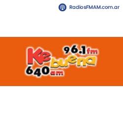 Radio: KE BUENA - AM 640 / FM 96.1