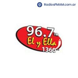 Radio: EL Y ELLA - AM 1360 / FM 96.7