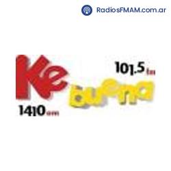 Radio: KE BUENA - AM 1410 / FM 101.5