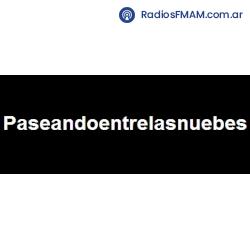 Radio: RADIO PASEANDO ENTRE LAS NUBES - ONLINE